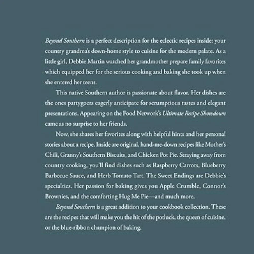 Beyond Southern: Recipes from the Heart Hardcover – December 14, 2022